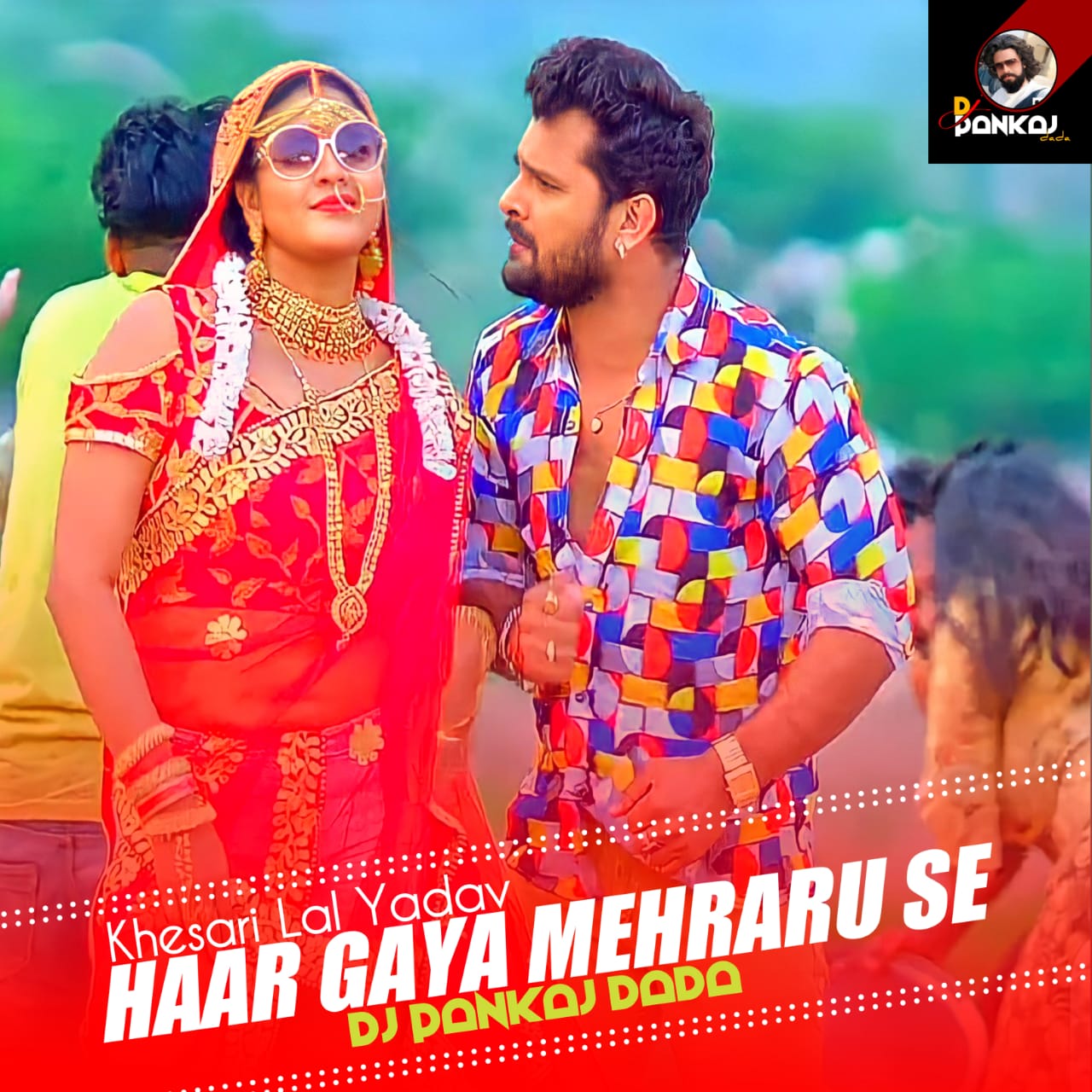 Haar Gaya Mehraru Se - Khesari Lal Yadav - (Bhojpuri Gms Jhankar Remix Song) - Dj Pankaj Dada Tanda